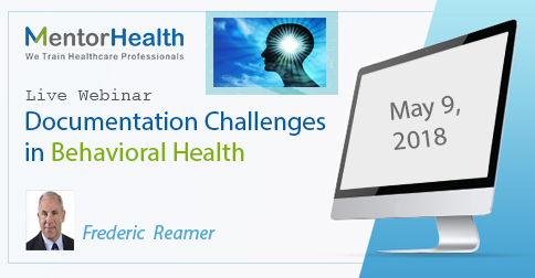 Documentation Challenges in Behavioral Health